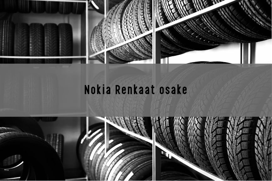 Nokia Renkaat osake – Kannattaako sijoittaa?