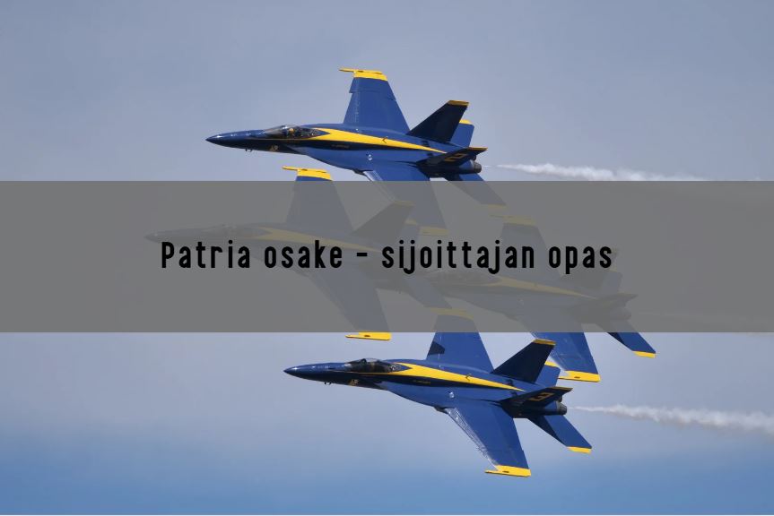 Patria osake – sijoittajan opas