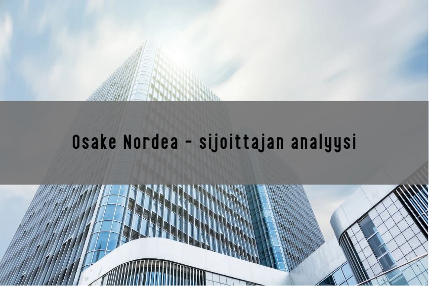 Osake Nordea – sijoittajan analyysi